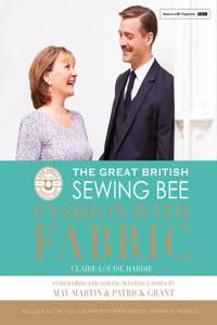 The Great British Sewing Bee: Fashion with Fabric