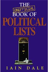 The Unofficial Book of Political Lists