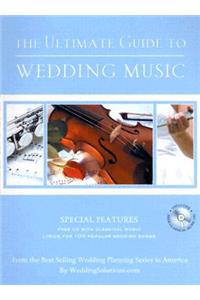 Ultimate Guide to Wedding Music