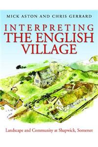 Interpreting the English Village