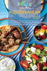 Mediterranean Diet Cookbook 2021