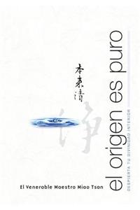 El Origen Es Puro