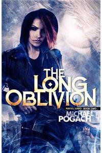 The Long Oblivion