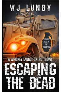 Escaping the Dead