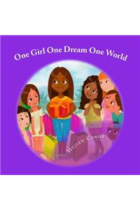 One Girl, One Dream, One World