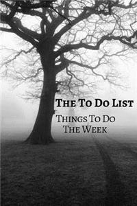 The To Do List