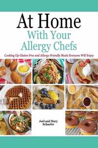 At Home With Your Allergy Chefs