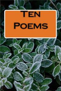 Ten Poems