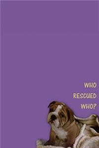 Who Rescued Who