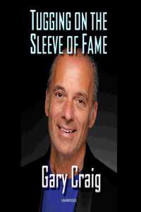 Tugging on the Sleeve of Fame Lib/E