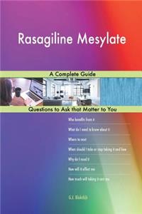 Rasagiline Mesylate; A Complete Guide