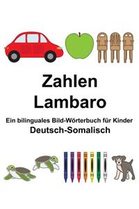 Deutsch-Somalisch Zahlen/Lambaro Ein bilinguales Bild-Wörterbuch für Kinder