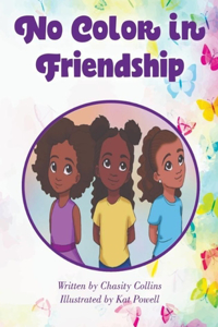 No Color in Friendship