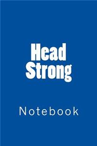 Head Strong