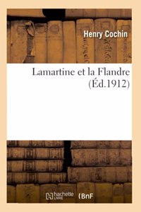Lamartine Et La Flandre