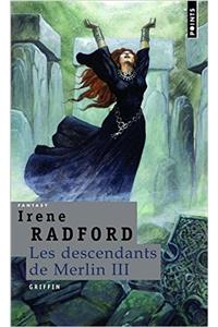 Griffin. Les Descendants de Merlin, Vol.3 V3