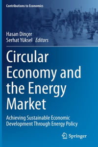 Circular Economy and the Energy Market