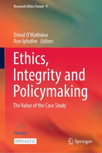 Ethics, Integrity and Policymaking