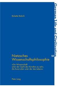 Nietzsches Wissenschaftsphilosophie