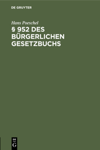 § 952 Des Bürgerlichen Gesetzbuchs