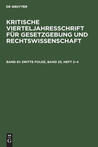 Dritte Folge, Band 25, Heft 2-4