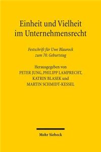 Einheit und Vielheit im Unternehmensrecht