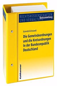 Die Gemeindeordnungen Und Kreisordnungen in Der Bundesrepublik Deutschland