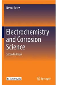 Electrochemistry and Corrosion Science