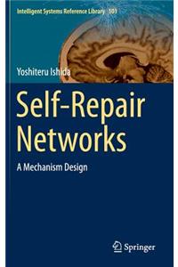 Self-Repair Networks