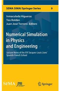 Numerical Simulation in Physics and Engineering