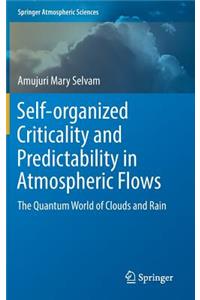 Self-Organized Criticality and Predictability in Atmospheric Flows