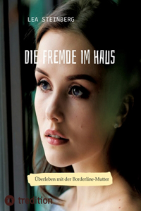 Fremde im Haus