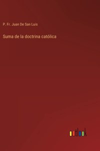 Suma de la doctrina católica