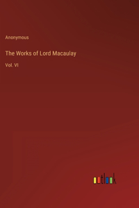 Works of Lord Macaulay