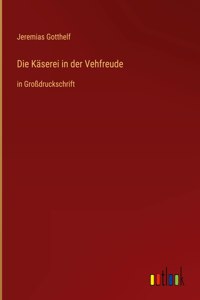 Die Käserei in der Vehfreude