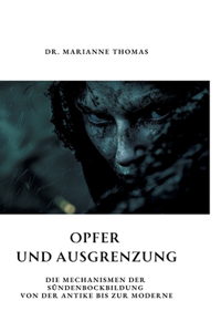 Opfer und Ausgrenzung