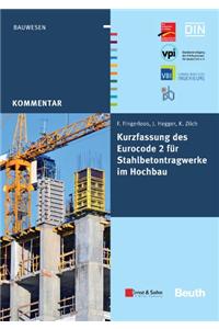 Kurzfassung des Eurocode 2 fur Stahlbetontragwerkeim Hochbau - von Frank Fingerloos, Josef Hegger, Konrad Zilch