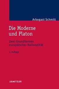 Die Moderne Und Platon