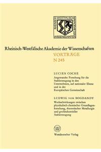 Angewandte Forschung Für Die Stahlerzeugung in Den Unternehmen, Auf Nationaler Ebene Und in Der Europäischen Gemeinschaft