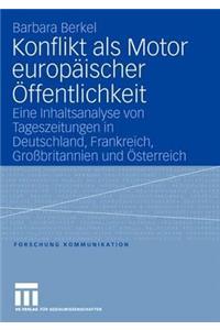 Konflikt ALS Motor Europäischer Öffentlichkeit