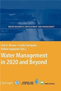 Water Management in 2020 and Beyond