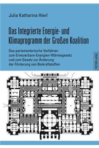 Das Integrierte Energie- Und Klimaprogramm Der Großen Koalition
