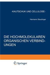 Die Hochmolekularen Organischen Verbindungen