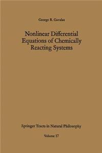 Nonlinear Differential Equations of Chemically Reacting Systems