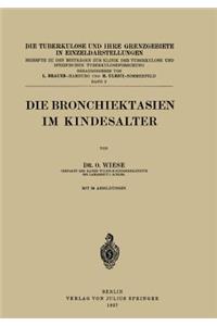 Die Bronchiektasien Im Kindesalter