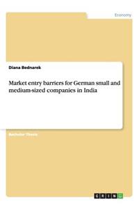 Market entry barriers for German small and medium-sized companies in India