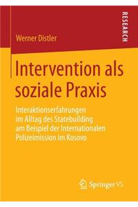 Intervention als soziale Praxis
