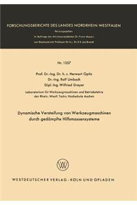 Dynamische Versteifung Von Werkzeugmaschinen Durch Gedämpfte Hilfsmassensysteme