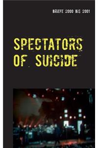 Spectators Of Suicide