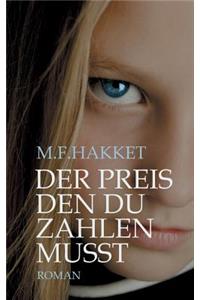 Der Preis Den Du Zahlen Musst